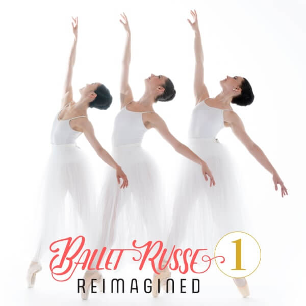 Fort Wayne Ballet Presents: Ballet Russe Reimagined 1