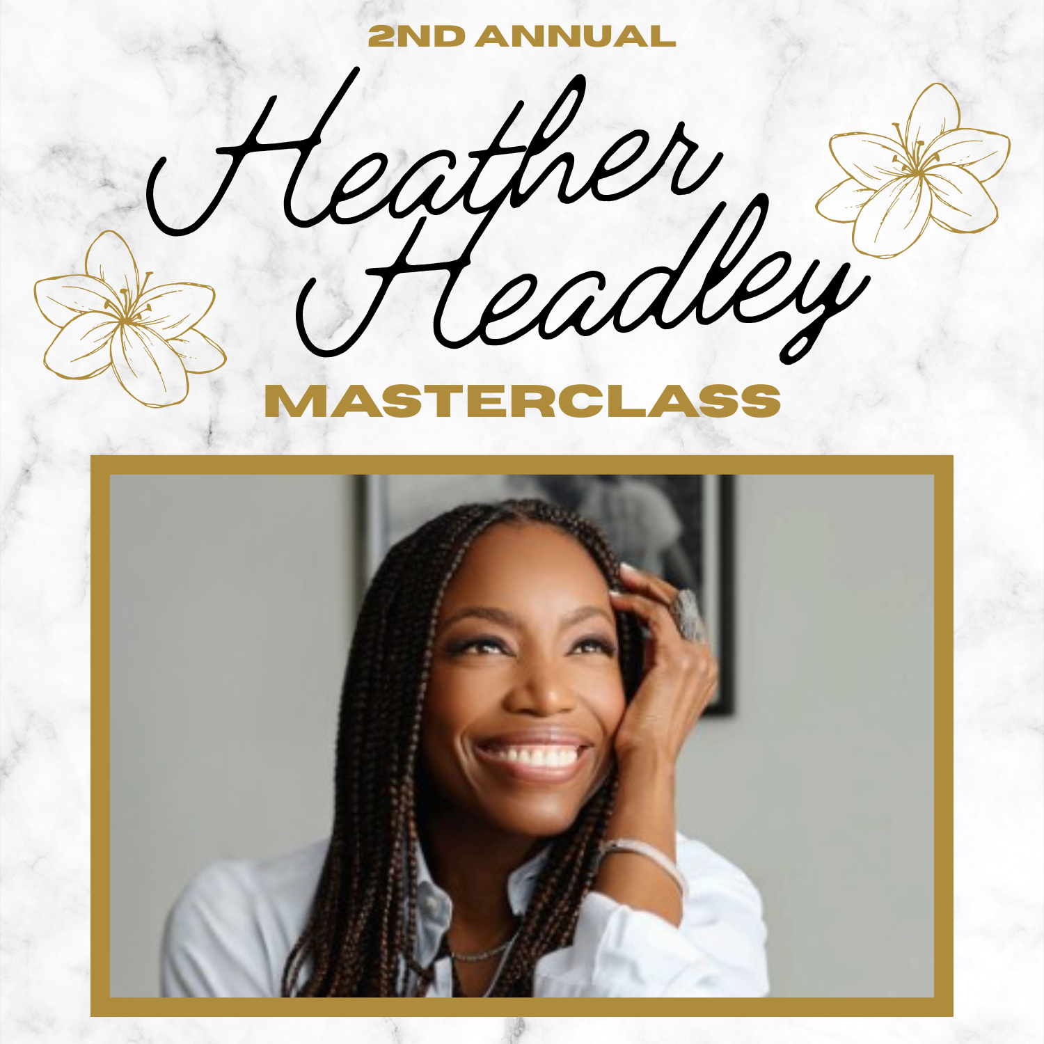 2nd Annual Heather Headley Masterclass